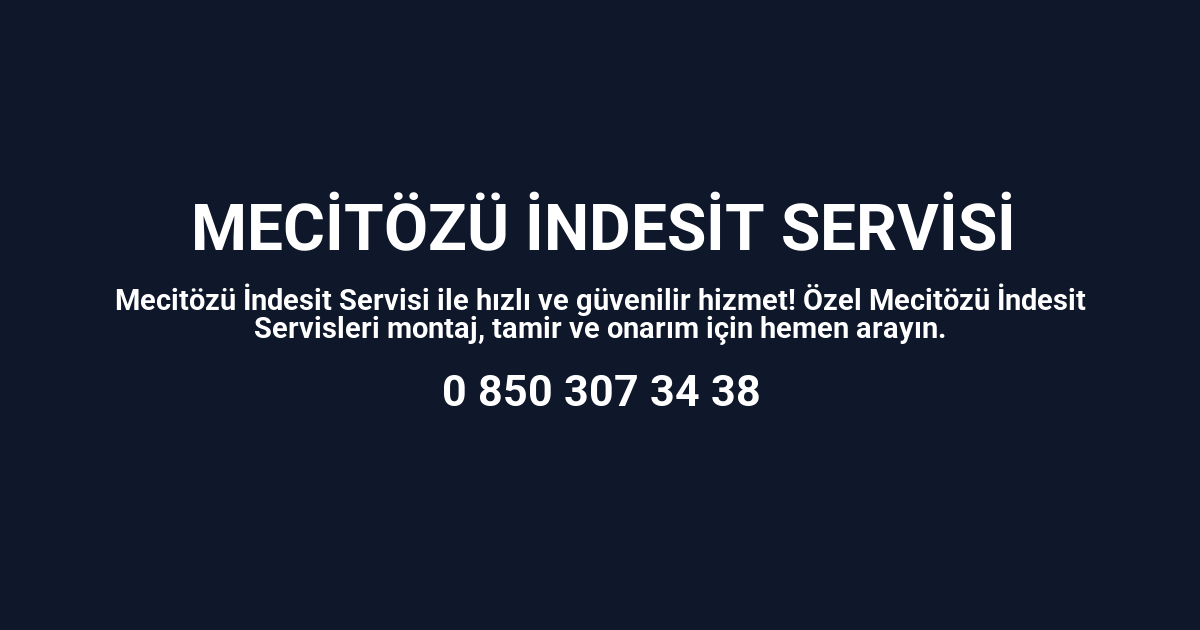 Mecitözü İndesit Servisi